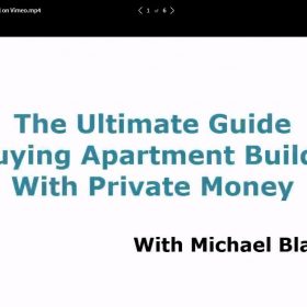 Download Michael Blank - The Ultimate Guide to Buying Apartment Buildings with Private Money