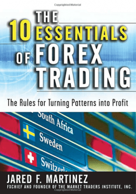 Download Jared-F.-Martinez-The-10-Essentials-of-Forex-Trading