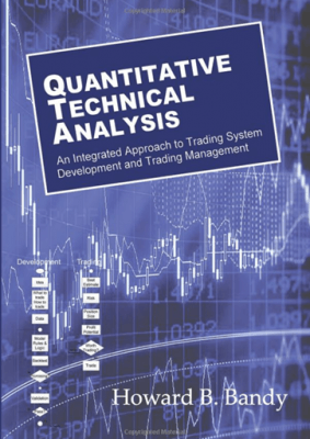Download Dr Howard B Bandy Quantitative Technical Analysis