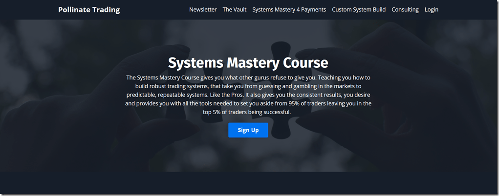 Pollinate Trading – Systems Mastery Course